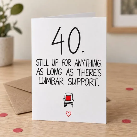 Lumbar Support 40th birthday card in a lifestyle mock-up