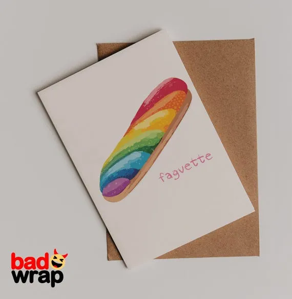 Faguette funny pride card by Bad Wrap